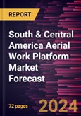 South & Central America Aerial Work Platform Market Forecast to 2030 - Regional Analysis - by Type and End user- Product Image