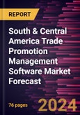 South & Central America Trade Promotion Management Software Market Forecast to 2030 - Regional Analysis - by Component, Deployment Type, Application and Industry Vertical- Product Image