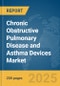 Chronic Obstructive Pulmonary Disease (COPD) and Asthma Devices Market Report 2024 - Product Image