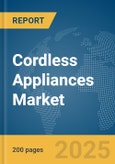 Cordless Appliances Market Report 2025- Product Image