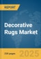 Decorative Rugs Market Report 2025 - Product Image