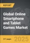 Online Smartphone and Tablet Games - Global Strategic Business Report - Product Image