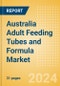 Australia Adult Feeding Tubes and Formula Market Outlook to 2033 - Adult Feeding Tubes and Adult Feeding Formula - Product Thumbnail Image