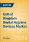 United Kingdom Dental Hygiene Devices Market Outlook to 2033 - Dental Handpieces, Dental Scaling Units and Teeth Whitening Systems & Prophylaxis Angles & Cups - Product Thumbnail Image