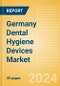 Germany Dental Hygiene Devices Market Outlook to 2033 - Dental Handpieces, Dental Scaling Units and Teeth Whitening Systems & Prophylaxis Angles & Cups - Product Image