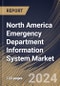 North America Emergency Department Information System Market Size, Share & Trends Analysis Report By Deployment, By End-user, By Type, By Application, By Country and Growth Forecast, 2024 - 2031 - Product Image