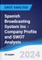 Spanish Broadcasting System Inc - Company Profile and SWOT Analysis - Product Thumbnail Image