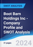 Boot Barn Holdings Inc - Company Profile and SWOT Analysis- Product Image