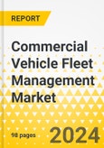 Commercial Vehicle Fleet Management Market for Retail Industry - A Global and Regional Analysis: Focus on Product, and Country-Wise Analysis - Analysis and Forecast, 2024-2032- Product Image