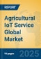 Agricultural IoT Service Global Market Insights 2025, Analysis and Forecast to 2030, by Market Participants, Regions, Technology, Application, Product Type - Product Thumbnail Image