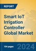 Smart IoT Irrigation Controller Global Market Insights 2024, Analysis and Forecast to 2029, by Manufacturers, Regions, Technology, Application, Product Type- Product Image