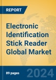 Electronic Identification Stick Reader Global Market Insights 2024, Analysis and Forecast to 2029, by Manufacturers, Regions, Technology, Application, Product Type- Product Image