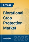 Biorational Crop Protection Market Insights 2025, Analysis and Forecast to 2030, by Market Participants, Regions, Technology, Application, Product Type- Product Image