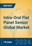 Intra-Oral Flat Panel Sensor Global Market Insights 2024, Analysis and Forecast to 2029, by Manufacturers, Regions, Technology, Application, Product Type- Product Image