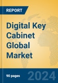 Digital Key Cabinet Global Market Insights 2024, Analysis and Forecast to 2029, by Manufacturers, Regions, Technology, Application- Product Image