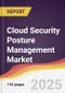 Cloud Security Posture Management Market Report: Trends, Forecast and Competitive Analysis to 2031 - Product Image