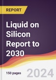 Liquid on Silicon (Locs) Report: Trends, Forecast and Competitive Analysis to 2030- Product Image