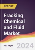 Fracking Chemical and Fluid Market Report: Trends, Forecast and Competitive Analysis to 2030- Product Image