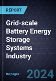 Growth Opportunities for the Grid-scale Battery Energy Storage Systems (BESS) Industry- Product Image