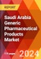 Saudi Arabia Generic Pharmaceutical Products Market, By Type, By Application, By Route of Administration, By End User, By Distribution Channel: Market Size, Industry Dynamics, Opportunity Analysis and Forecast for 2024-2031 - Product Thumbnail Image