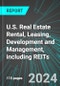 U.S. Real Estate Rental, Leasing, Development and Management, including REITs: Analytics, Extensive Financial Benchmarks, Metrics and Revenue Forecasts to 2030 - Product Thumbnail Image