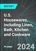 U.S. Housewares, including Linen, Bath, Kitchen and Cookware: Analytics, Extensive Financial Benchmarks, Metrics and Revenue Forecasts to 2030- Product Image