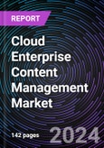 Cloud Enterprise Content Management Market Size and Forecast 2020-2030: Global and Regional Share, Trends, and Growth Opportunity Analysis by Component, Deployment Mode, Organization Size, Industry Vertical, and Region- Product Image