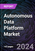 Autonomous Data Platform Market Size and Forecast 2022-2031: Global and Regional Share, Trends, and Growth Opportunity Analysis by Solution Type, Deployment Model, End-user Industry, Application, and Region- Product Image