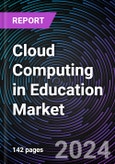 Cloud Computing in Education Market Size and Forecast 2022-2031: Global and Regional Share, Trends, and Growth Opportunity Analysis by Solution Type, Deployment Model, End-user, Application, and Region- Product Image