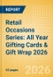 Retail Occasions Series: All Year Gifting Cards & Gift Wrap 2026 - Product Image