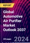 Global Automotive Air Purifier Market Outlook 2037 - Product Image