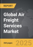 Air Freight Services - Global Strategic Business Report- Product Image