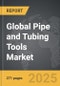 Pipe and Tubing Tools - Global Strategic Business Report - Product Image