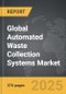 Automated Waste Collection Systems (AWCS) - Global Strategic Business Report - Product Image