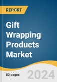 Gift Wrapping Products Market Size, Share and Trends Analysis Report by Raw Material (Paper & Board, Plastic, Others), Application, and Region 2024-2030- Product Image