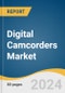 Digital Camcorders Market Size, Share and Trends Analysis Report by Resolution (Full HD (1920 X 1080) 1080p, UHD (3840 X 2160) 2160p), Camera, Distribution Channel (Offline, Online), and Region 2024-2030 - Product Image