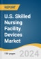 U.S. Skilled Nursing Facility Devices Market Size, Share and Trends Analysis Report by Type (Lifts, Hygiene Products, Therapeutic Mattress Surfaces, Medical Bed Frames) 2024-2030 - Product Thumbnail Image