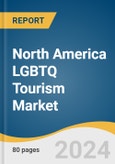 North America LGBTQ Tourism Market Size, Share & Trends Analysis Report By Tour Type (Solo, Couple, Group), By Age Group, By Budget, By Destination, By Booking Mode, By Country, And Segment Forecasts, 2025 - 2030- Product Image