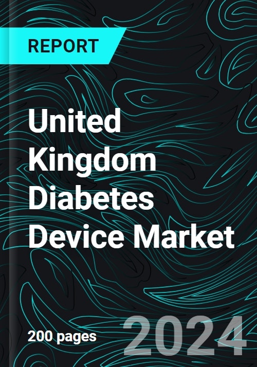 United Kingdom Diabetes Device Market Forecast Report by Types