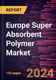 Europe Super Absorbent Polymer Market Forecast to 2030 - Regional Analysis by Type, Category, and Application- Product Image