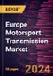 Europe Motorsport Transmission Market Forecast to 2030 - Regional Analysis by Racing Type and Transmission Type - Product Thumbnail Image