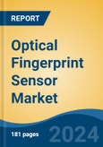 Optical Fingerprint Sensor Market - Global Industry Size, Share, Trends, Opportunity, and Forecast, 2019-2029F- Product Image