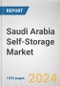 Saudi Arabia Self-Storage Market By Type, Facility type, and Application: Opportunity Analysis and Industry Forecast, 2023 - 2032 - Product Thumbnail Image