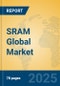 SRAM Global Market Insights 2025, Analysis and Forecast to 2030, by Manufacturers, Regions, Technology, Application - Product Thumbnail Image