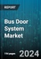Bus Door System Market by Technology, Door Type, Operation - Global Forecast 2025-2030 - Product Image