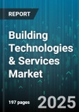 Building Technologies & Services Market - Global Forecast to 2030- Product Image