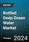 Bottled Deep Ocean Water Market by Product Type, Packaging Type, End User, Sales Channel - Global Forecast 2025-2030 - Product Image