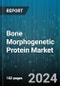 Bone Morphogenetic Protein Market by Type, Application - Global Forecast 2025-2030 - Product Thumbnail Image