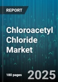 Chloroacetyl Chloride Market by End Use Industry, Application, Purity Grade, Distribution Channel - Global Forecast to 2030- Product Image