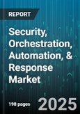 Security, Orchestration, Automation, & Response Market by Solution Type, Component, Deployment Mode, Organization Size, Industry Vertical - Global Forecast to 2030- Product Image